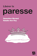 Libérer la paresse